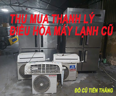 Mua Thanh Ly Dh May Lanh Cu