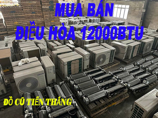 Mua Ban Dieu Hoa 12000btu Cu