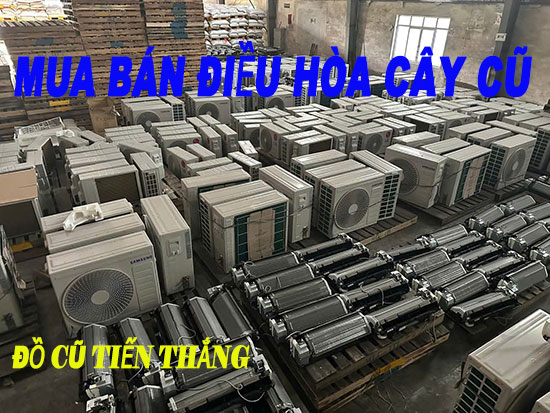 Mua Ban Dieu Hoa Cay Cu