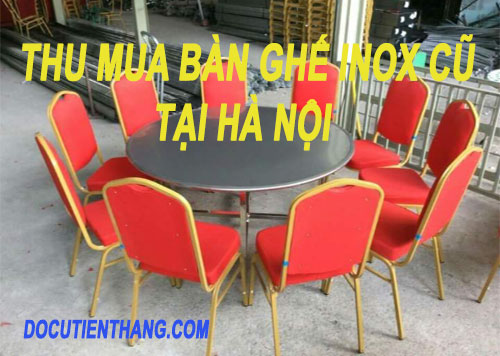 Thu Mua Ban Ghe Inox Tai Ha Noi