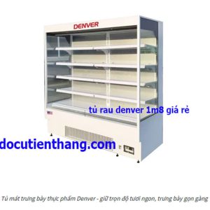 Tủ Rau Siêu Thị Tủ Mát Cửa Hở Thanh Lý