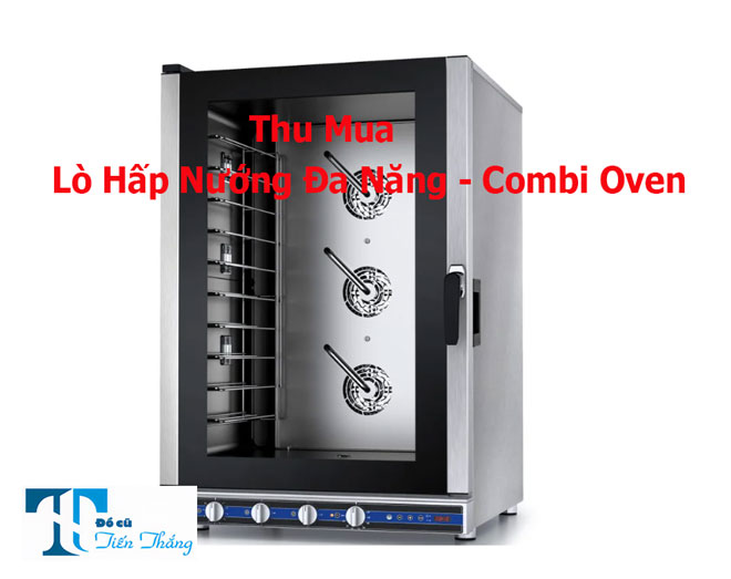Thu Mua Lò Hấp Nướng Đa Năng Combi Oven