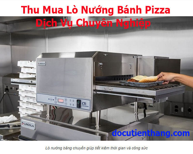 Thu Mua Lò Nướng Bánh Pizza Giá Cao