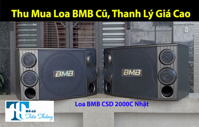 Thu Mua Loa Bmb Cũ Thanh Lý Giá Cao