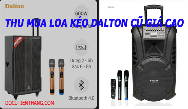Thu Mua Loa Kéo Dalton Cũ Giá Cao