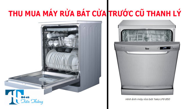 Thu Mua Máy Rửa Bát Cửa Trước Cũ Thanh Lý