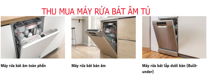 Thu Mua Máy Rửa Bát âm Tủ Cu Thanh Ly