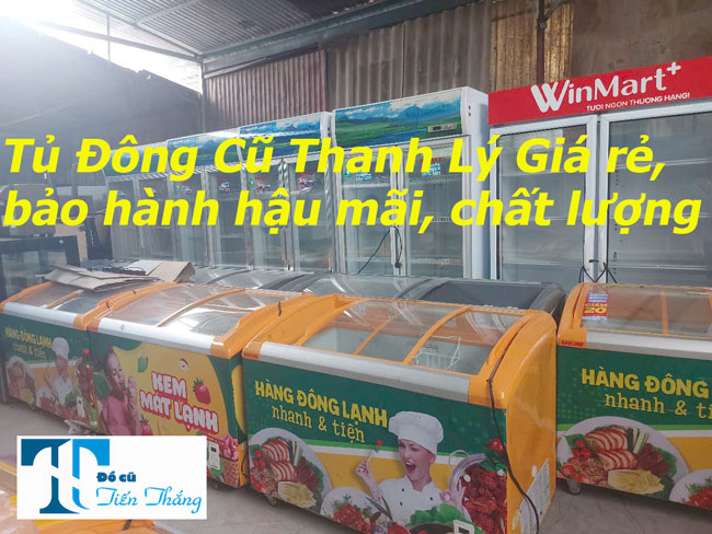 Tủ Đông Cũ Thanh Lý Giá Rẻ