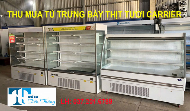 Thu Mua Tủ Trưng Bày Thịt Tươi Carrier