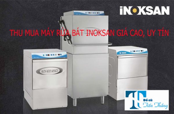 Thu Mua Máy Rửa Bát Inoksan Cũ