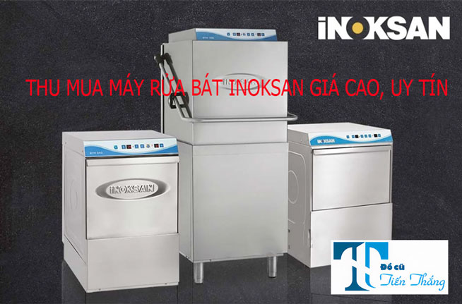 Thu Mua Máy Rửa Bát Inoksan Cũ