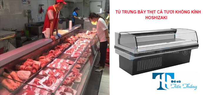 Tủ Trưng Bày Thịt Cá Tươi Không Kính Hoshizaki