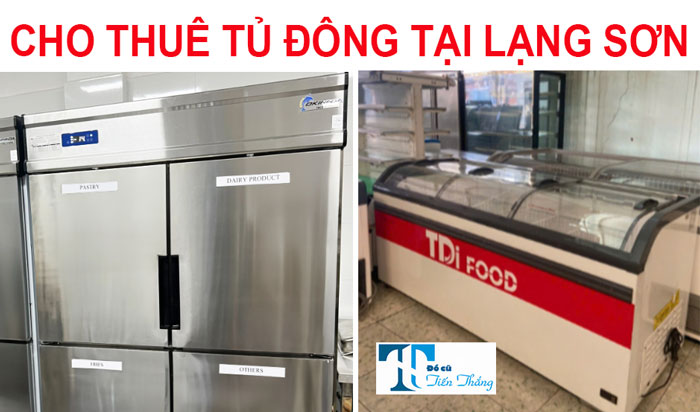 Cho ThuÊ TỦ ĐÔng TẠi Lạng Sơn