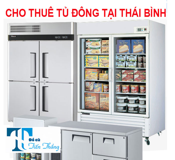 Cho Thuê Tủ Đông Tại ThÁi BÌnh