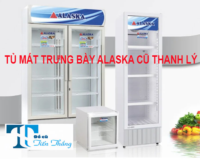 Tủ Mát Cánh Kính Alaska Cũ Thanh Lý Tủ Mát Cánh Kính Alaska Cũ Thanh Lý