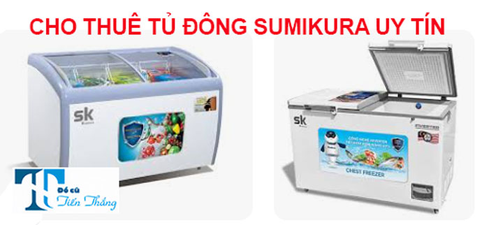 Cho Thuê Tủ Đông Sumikura Uy Tín