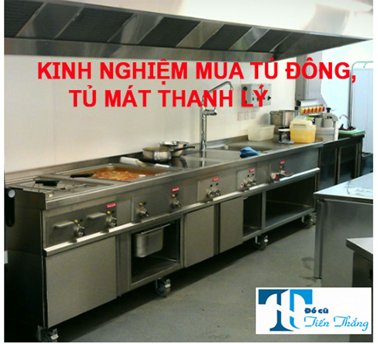 Kinh Nghiệm Mua Tủ Đông, Tủ Mát Thanh Lý