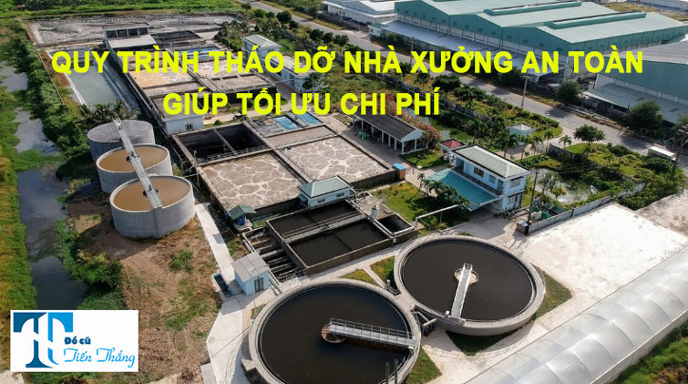 Quy Trình Tháo Dỡ Nhà Xưởng Tối ưu Chi Phí