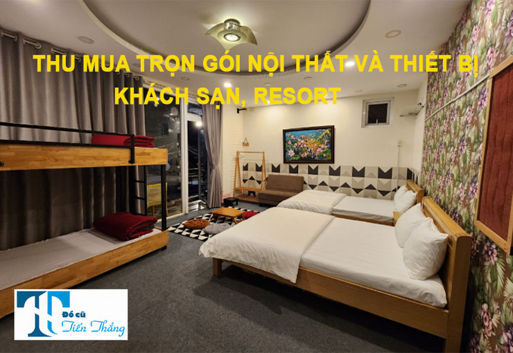 Thu Mua Trọn Gói Nội Thất Và Thiết Bị Khách Sạn, Resort