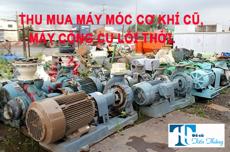 Thu Mua Máy Móc Cơ Khí Cũ Máy Công Cụ
