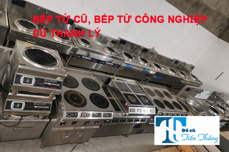 Bếp Từ Cũ Bếp Từ Công Nghiệp Thanh Lý