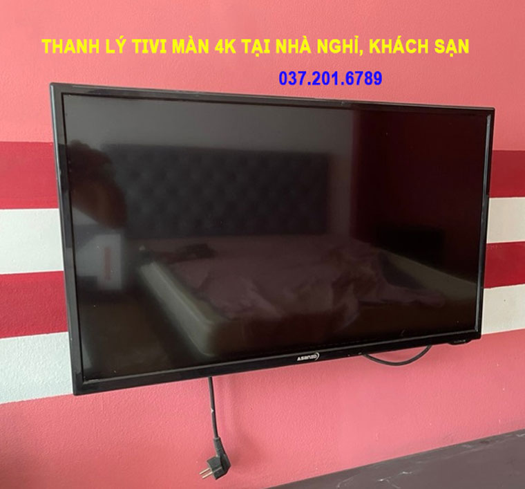 Thanh Lý Tivi Màn 4k Tại Nhà Nghỉ Khách Sạn